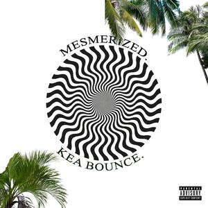 Mesmerized (feat. DZEBU) (Explicit)