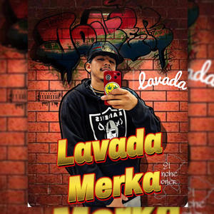 Lavada Merka (Explicit)