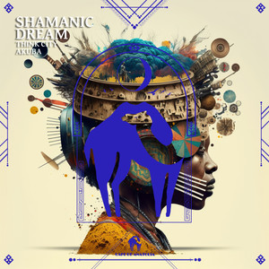 Shamanic Dream