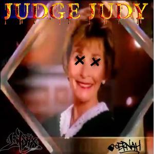 Judge Judy (feat. Ernah) [Explicit]