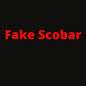 Fake Scobar (Explicit)