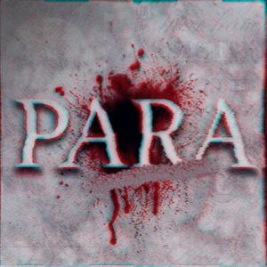 Para(feat. Rapozof) (Explicit)