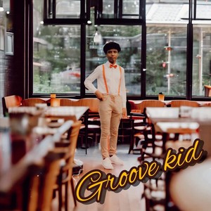 Groove Kid