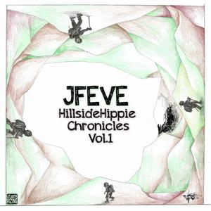 HillsideHippie Chronicles, Vol. 1 (Explicit)