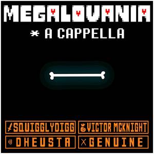 MEGALOVANIA (A Cappella)