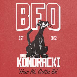 How It's Gotta Be (feat. Kondracki)