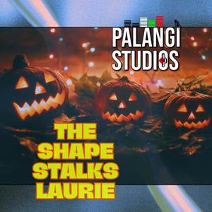 The Shape Stalks Laurie