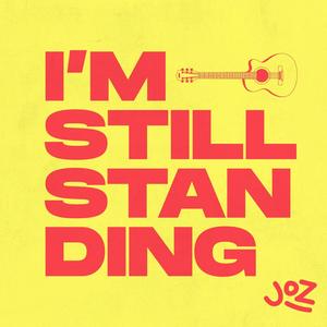 I'm still standing