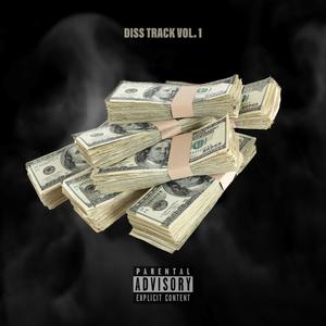 Diss Track Volume 1 (Explicit)