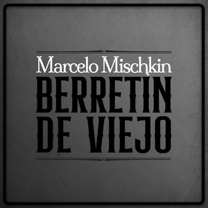 Berretín de Viejo