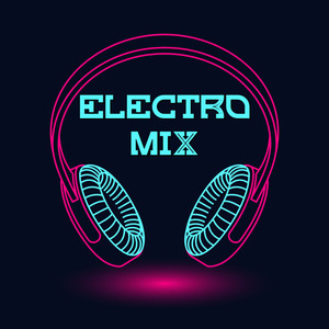 Electro Mix (Explicit)