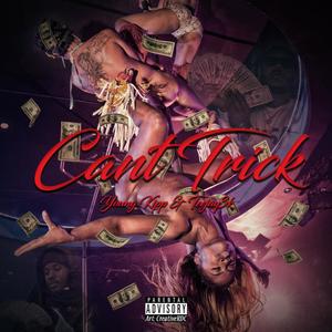 Cant Trick (Explicit)