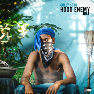 Hood Enemy No.1 (Explicit)