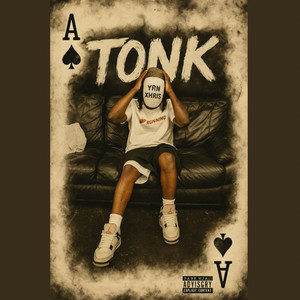 Tonk (Explicit)