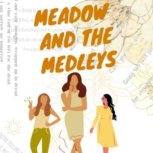 Meadow and the Medleys