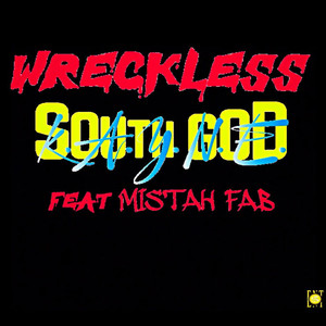 Wreckless (Explicit)