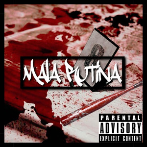 Mala Rutina (Explicit)