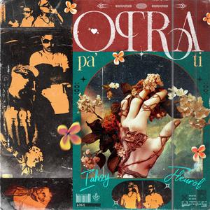 Otra Pa Ti (feat. _iahzy) (Explicit)