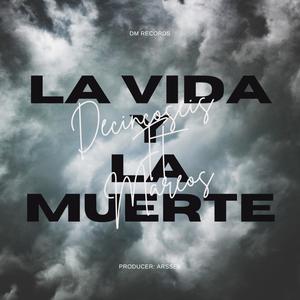 La Vida Y La Muerte (feat. Mareos) [Explicit]