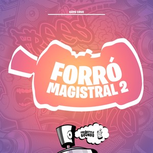 Forró Magistral 2 (Explicit)