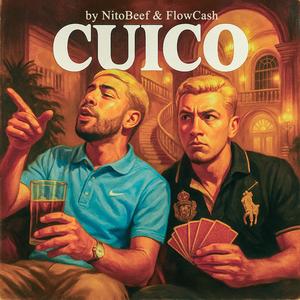 CUICO! (Explicit)