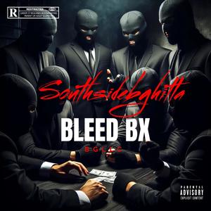 Bleed Bx (Explicit)