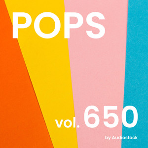 POPS, Vol. 650 -Instrumental BGM- by Audiostock