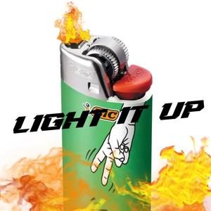 Light It Up (feat. 2Rich) [Explicit]