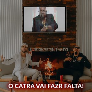 O Catra Vai Fazer Falta