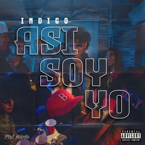 Así Soy Yo (Explicit)