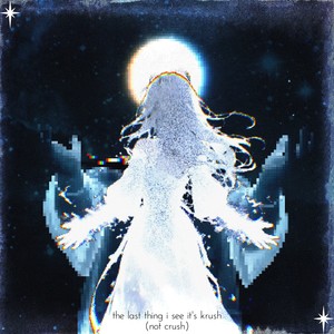 the last thing i see it's krush (not crush)