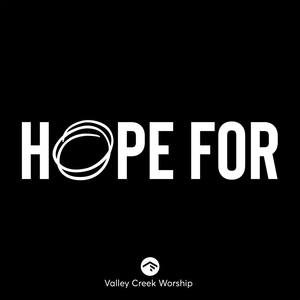 Hope For