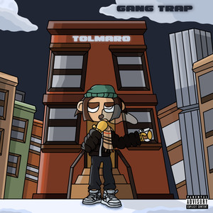 Gang Trap (Explicit)