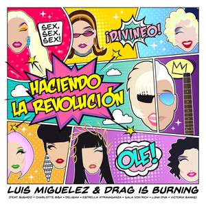 Haciendo la Revolución (Explicit)