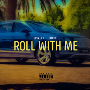 Roll With Me (Explicit)