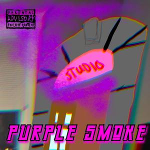 Purple Smoke (Explicit)