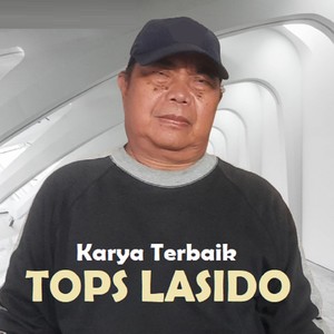 Karya Terbaik Tops Lasido