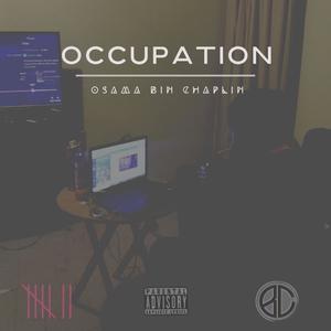 Occupation (Freestyle) [Explicit]