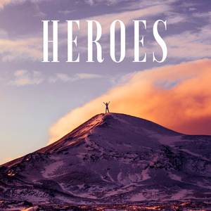 Heroes