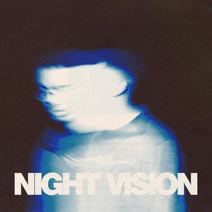 NIGHT VISION (Explicit)