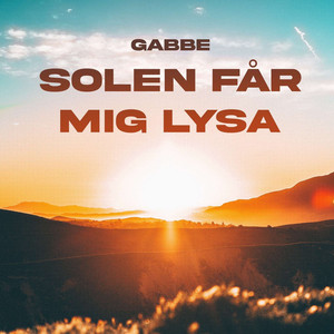 Solen Får Mig Lysa (Explicit)