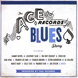 The Ace Records Blues Story