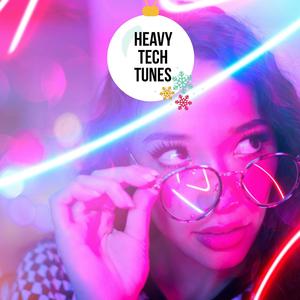 Heavy Tech Tunes