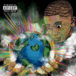 The World Is Yours (Explicit)