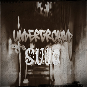 Underground Sujo (Explicit)