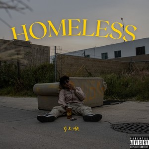 Homeless (Explicit)