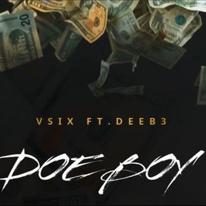 DOE BOY (feat. DeeB3) [Explicit]