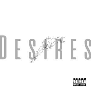 Desires (feat. Geenez, Samantha All Day, Emeachegang & Assa Lopz) [Explicit]