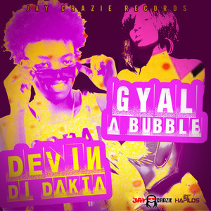 Gyal a Bubble