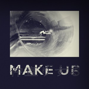 MAKE UP(Feat. Needmorecash)